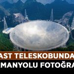 FAST-teleskobundan-Samanyolu-fotoğrafı