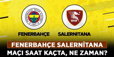 Fenerbahçe-Salernitana-maçı-saat-kaçta,-ne-zaman
