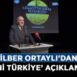 İlber-Ortaylı'dan-‘Yeni-Türkiye’-açıklaması