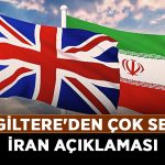 İngiltere'den-çok-sert-İran-açıklaması