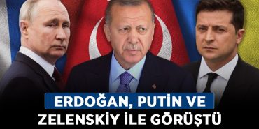 Erdoğan,-Putin-ve-Zelenskiy-ile-görüştü