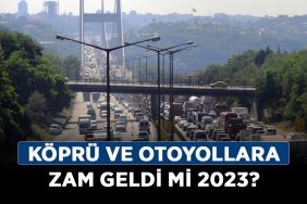 Köprü-ve-otoyollara-zam-geldi-mi-2023